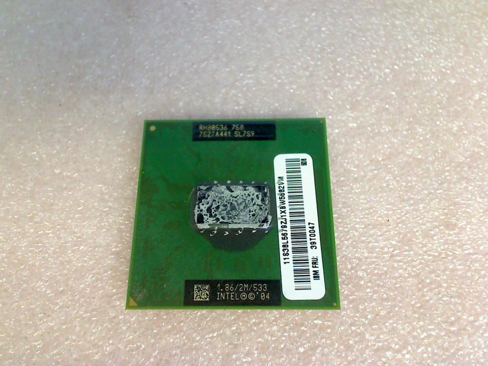 CPU Processor Intel SL7S9 M 750 Pentium 1.86GHz 39T0047 IBM ThinkPad R52
