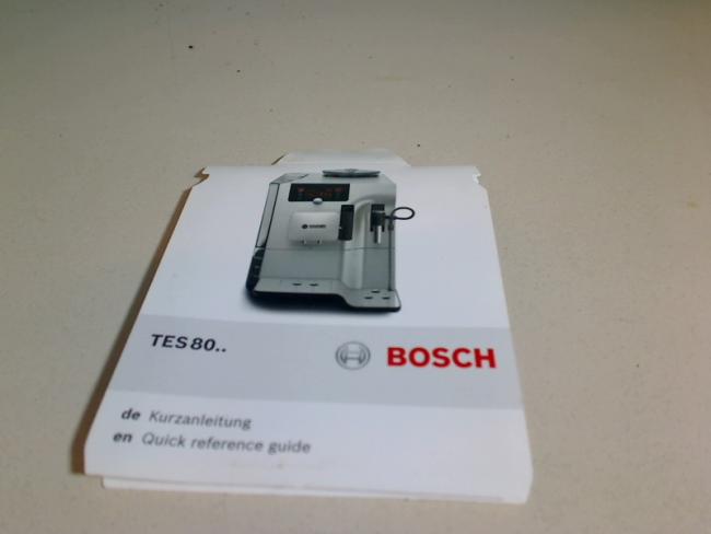 Kurzanleitung TES80.. Bosch VeroSelection 300